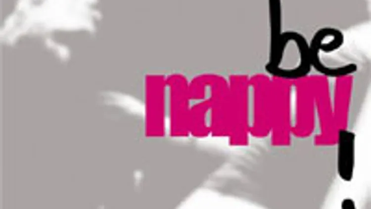 Be Nappy !