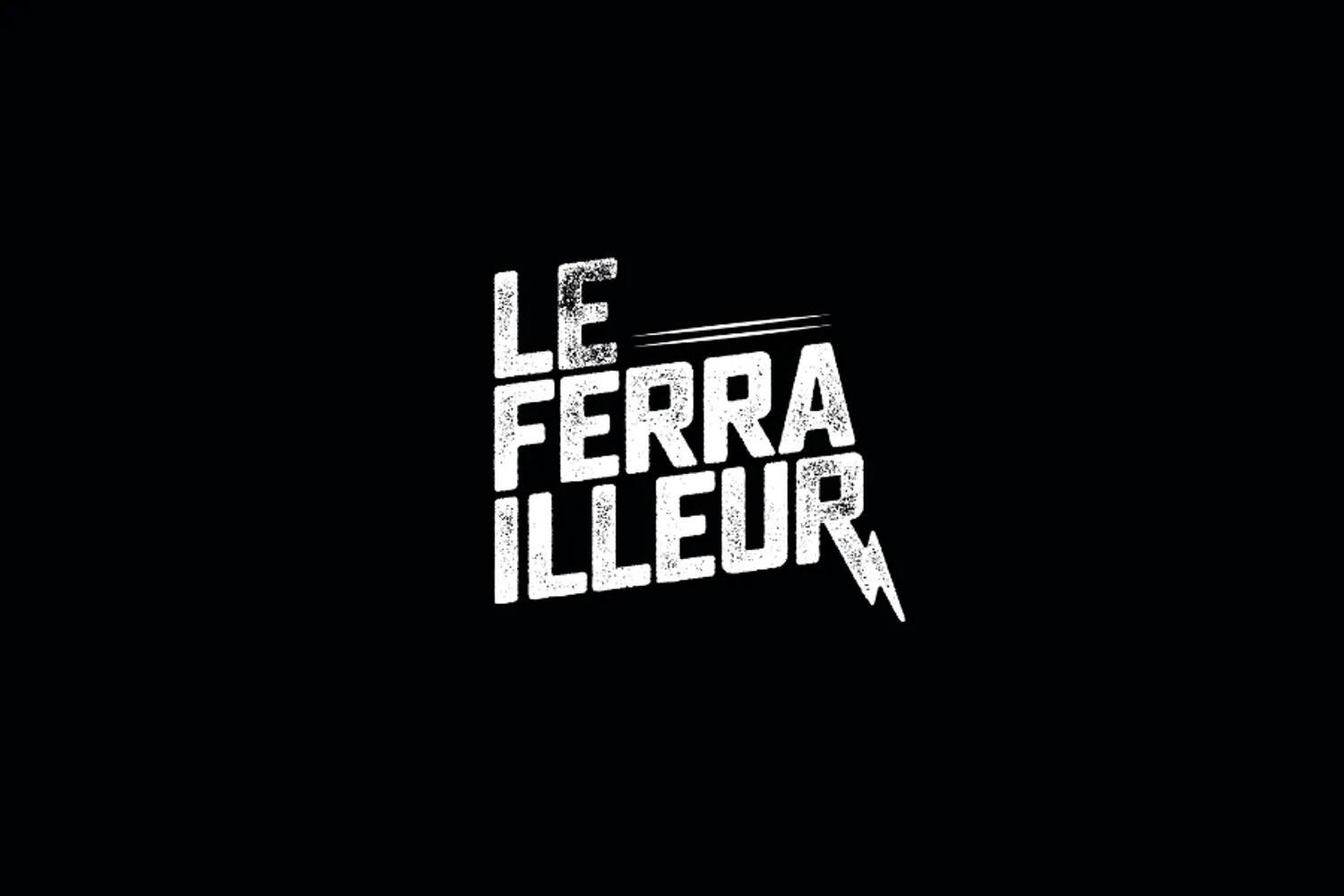 Le Ferrailleur