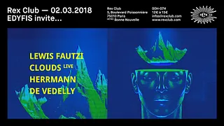 Edyfis Invite Lewis Fautzi, Clouds, Herrmann & De Vedelly