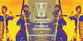 Acid Washed Record Makers & Mathieu Besset WYN&M