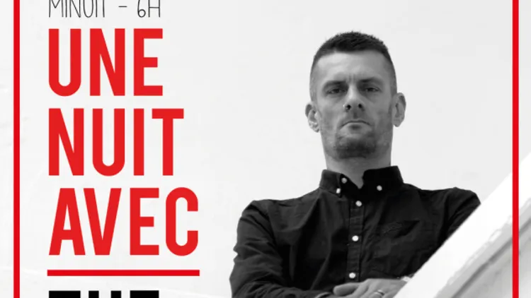 UNE NUIT... avec THE DRIVER aka MANU LE MALIN (4H de SET)