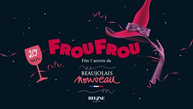 FROU FROU, l'apéritif festif spécial BEAUJOLAIS NOUVEAU !
