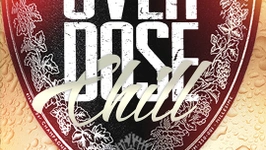 OVER DOSE CHILL