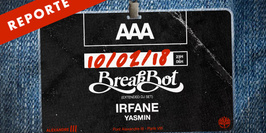 Reporté au 10 février / AAA : Breakbot, Irfane, Yasmin