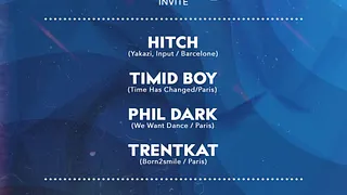 Timid Boy Invite: Hitch, Phil Dark, Trentkat, Timid Boy
