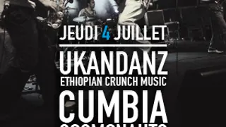 Ukandanz and Asnake Guebreyes , Cumbia Cosmonauts