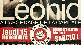 LEONID + 1ère partie Sarclo