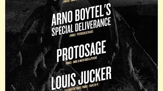Equations + Arno Boytel's Special Deliverance + Protosage + Louis Jucker