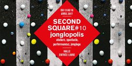 SECOND SQUARE #10 JONGLOPOLIS