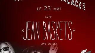 LA JEAN BASKETS AU PALACE