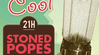 Stoned Popes + Trompe le Monde
