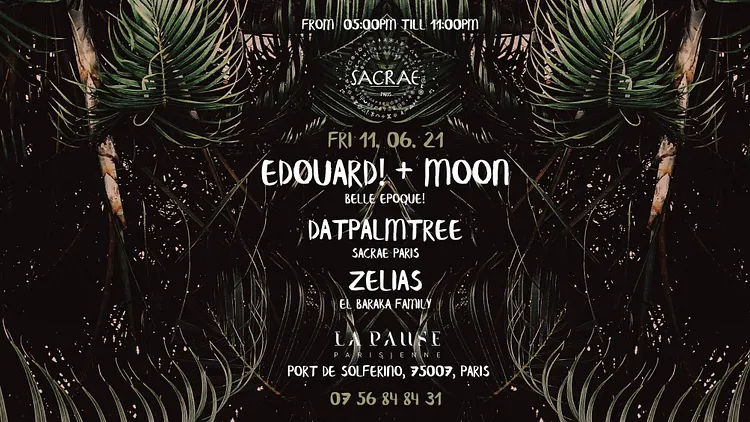 Sacrae Paris x La Pause Parisienne - Act II - Opening night