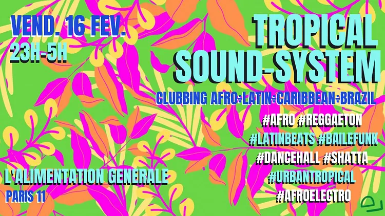 Tropical Sound-System ~ Latino ÷ Afro ÷ Caribbean ÷ Brazil ÷ Urban Tropical Party !!