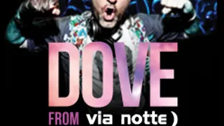 Dj Dove Resident Via Notte