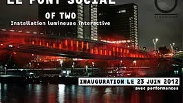 LE PONT SOCIAL: INSTALLATION LUMINEUSE INTERACTIVE