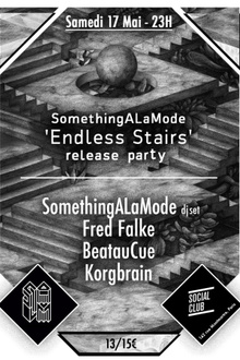 Something à la mode: Endless Stairs release Party