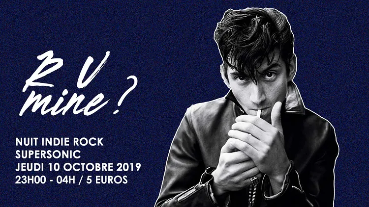 R U Mine? / Nuit indie rock du Supersonic