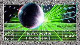 A la Folie Fête ses 3 ans: Flash Cocotte x Fils de Venus