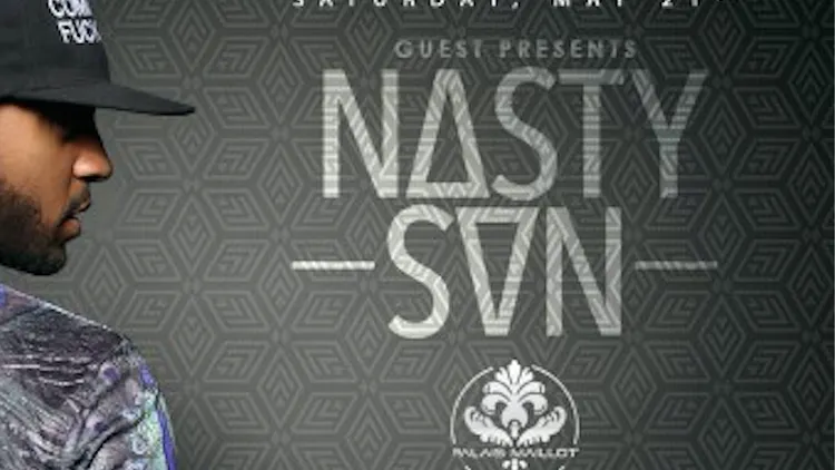 GUESTS W/ DJ NASTYNAS