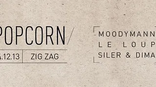 Popcorn Records : Moodymann, Le Loup, Siler & Dima