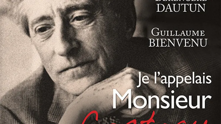 Je l'appelais Monsieur Cocteau