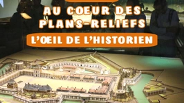 Visite "Au coeur des plans-reliefs : l'oeil de l'historien"