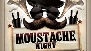 Moustache Night