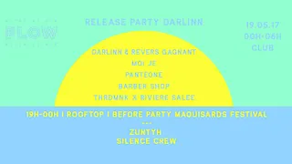 Darlinn Release Party x Moi Je