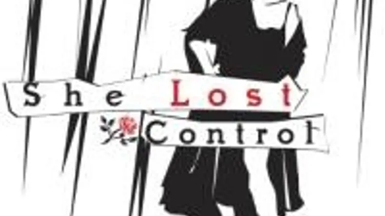 She Lost Control