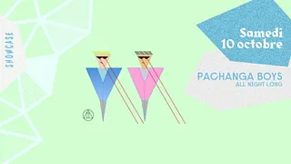 Pachanga Boys au Showcase all night long