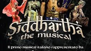 SIDDHARTHA, Le Musical