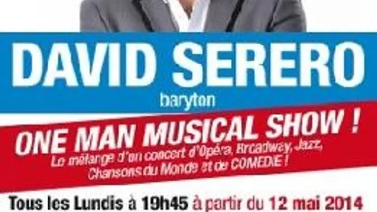 David Serero dans,One Man Musical Show.