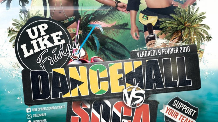 Up Like Friday #17 - Dancehall Vs Soca