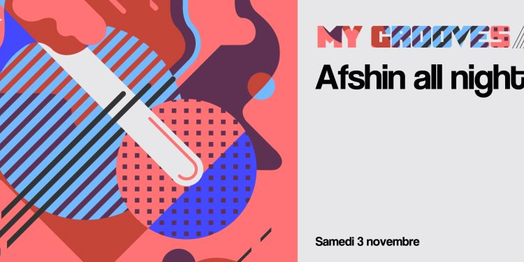 My Grooves: Afshin all Night Long