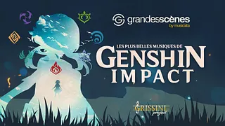 ANNULÉ - Les Plus Belles Musiques de Genshin Impact