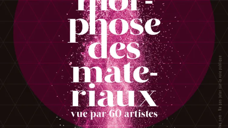 LA MÉTAMORPHOSE DES MATÉRIAUX