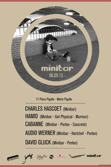 Minibar with Cabanne - Audio Werner live - Hamid - David Gluck - Charles Hascoet