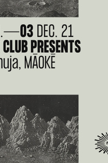Rex Club presents: Demuja & Māokē