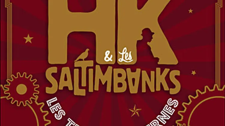 HK & les Saltimbanks