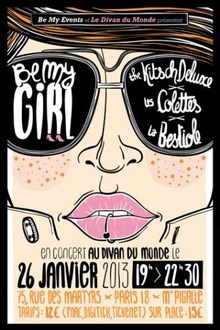Be My Girl - The Kitsch Deluxe + Les Colettes + La Bestiole