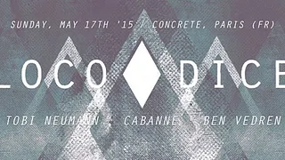 CONCRETE: LOCO DICE, TOBI NEUMANN, CABANNE, BEN VEDREN