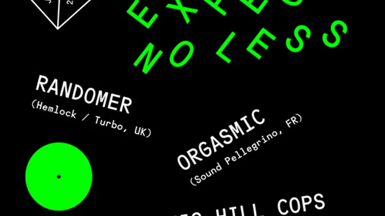 EXPECT NO LESS avec Randomer, Orgasmic, Jean nipon b2b Koyote