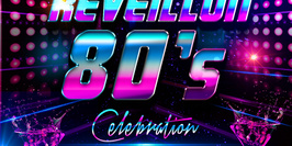 REVEILLON CELEBRATION 80s (100% ANNEES 80)