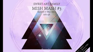 SWEET ART FAMILY MISH MASH