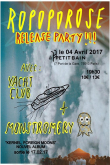 ROPOPOROSE - Release Party + YACHTCLUB + MONSTROMERY