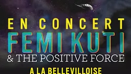 Femi Kuti & The Positive Force à la Bellevilloise