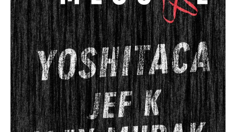 SUR MESURE: Yoshitaca, Jef K, Alex Murak