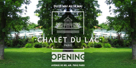 OPENING – OPEN AIR & CLUB CHALET DU LAC