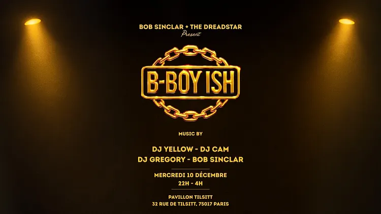Bob Sinclar & The Dreadstar : B-Boy Ish