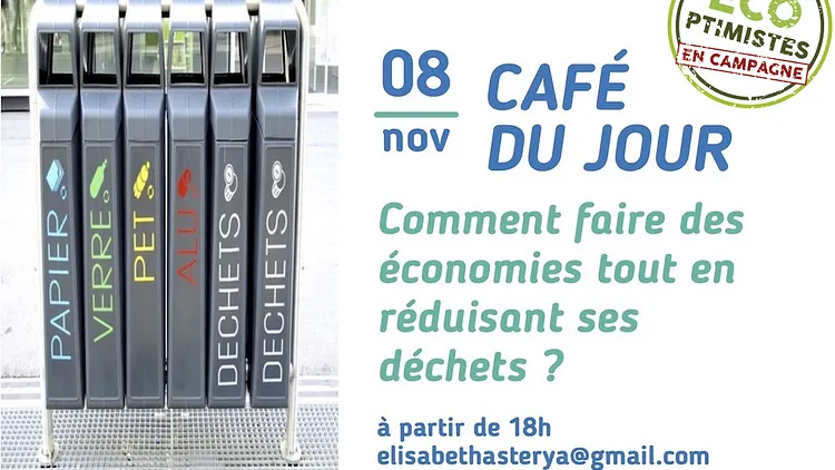Café envie d'agir : Comment faire des économies tout en réduisant ses déchets ?